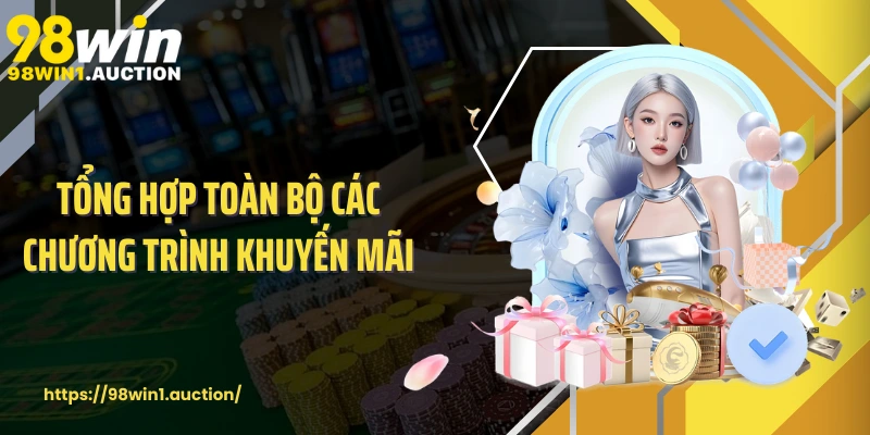 Tổng hợp toàn bộ các chương trình khuyến mãi nhất định nên dùng